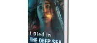 I Died in The Deep Sea for My Sister's Dream Novel by Summer Firefly